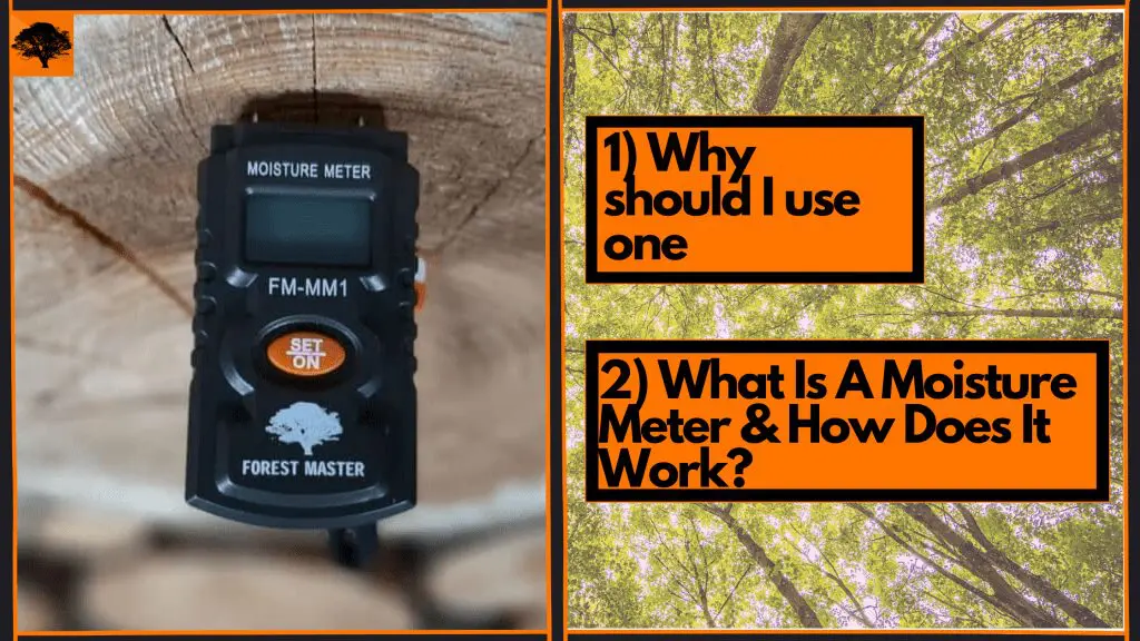 What is a Moisture Meter & Why You Need One! 3 forest master, seasoned logs, unseasoned logs, moisture, meter