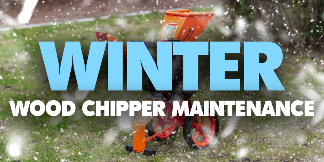 5 Essential Tips to Prepare your Wood Chipper for Winter 3 Email Header