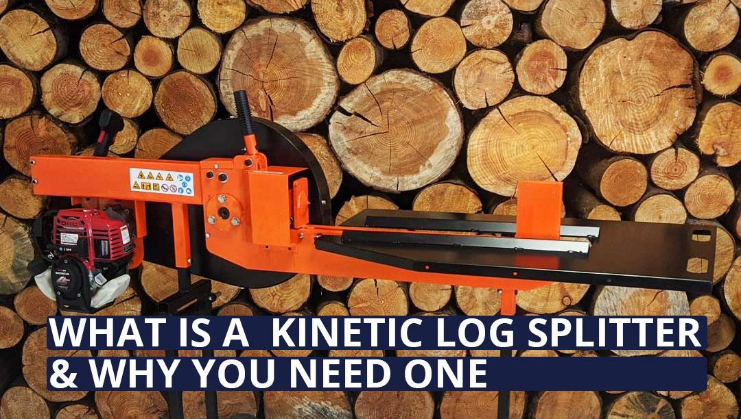 kinetic log splitter, why you need a kinetic log splitter, kinetic vs hydraulic