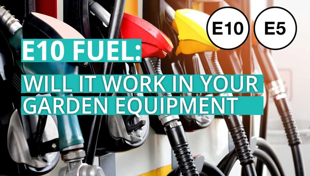 e10 fuel, can you use e10 petrol in garden equipment