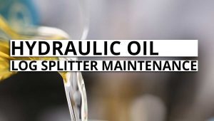 hydraulic oil, log splitter maintenance