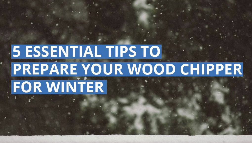 prepare your wood chipper for winter